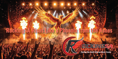 RockingSA Rises Like a Phoenix from the Ashes